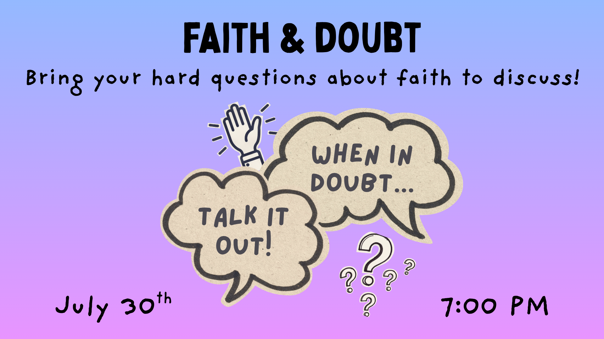 7.30 Faith & Doubt Slide